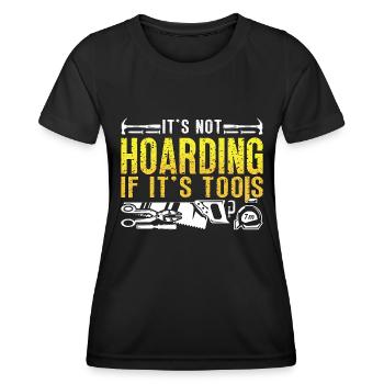 Charpentier Ce n’est pas de la thésaurisation si c’est de la menuiserie d’outils - T-shirt sport Femme - noir - Devant - AI Model Female 172 light (172cm)