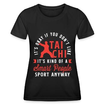 Tai Chi Ce n’est pas grave si vous n’aimez pas le Taiji Wushu - T-shirt sport Femme - noir - Devant - AI Model Female 172 light (172cm)