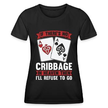 Cribbage s’il n’y a pas de cribbage dans le paradis berceau - T-shirt sport Femme - noir - Devant - AI Model Female 172 light (172cm)