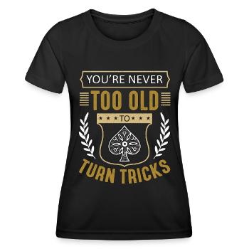Euchre tu n’es jamais trop vieux pour tourner Euchre Game - T-shirt sport Femme - noir - Devant - AI Model Female 172 light (172cm)