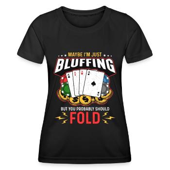 Poker Dice Peut-être que je ne fais que bluffer aime le jeu de cartes - T-shirt sport Femme - noir - Devant - AI Model Female 172 light (172cm)