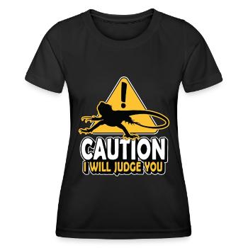 Bearded Dragon Caution I Will Judge You Reptiles - Frauen Funktions-T-Shirt - Schwarz - Vorne - AI Model Female 172 light (172cm)