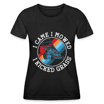 Landscaper I Came I Mowed I Kicked Grass Gardener - Women's Functional T-Shirt - black - Front - AI Model Female 172 light (172cm)