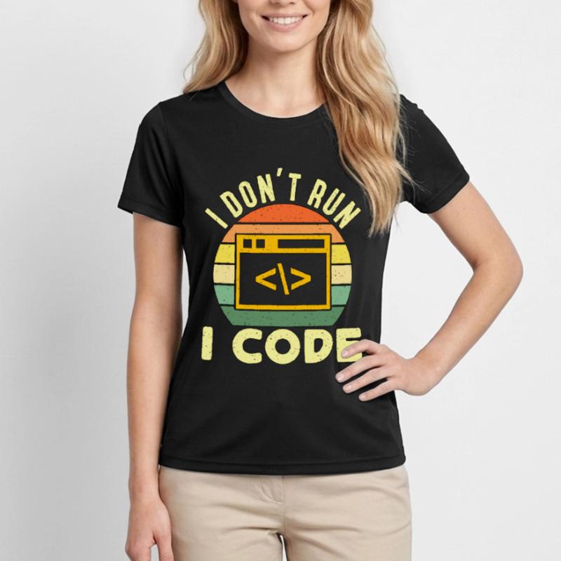 Network Engineer I Don't Run I Code Programmer Women's Functional T-Shirt