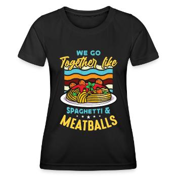 Boulettes de viande Nous allons ensemble comme un amateur de pâtes aux boulettes de viande - T-shirt sport Femme - noir - Devant - AI Model Female 172 light (172cm)