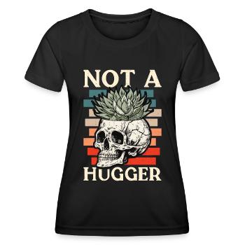 Succulent Not A Hugger Loves Cactus Plants Garden - Women's Functional T-Shirt - black - Front - AI Model Female 172 light (172cm)