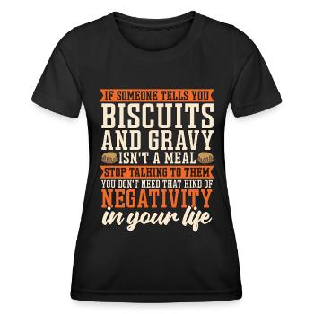 Biscuits And Gravy If Someone Tells Biscuits Lover - Women's Functional T-Shirt - black - Front - AI Model Female 172 light (172cm)