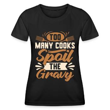 Biscuits Et Sauce Trop De Cuisiniers Amateur De Sauce - T-shirt sport Femme - noir - Devant - AI Model Female 172 light (172cm)