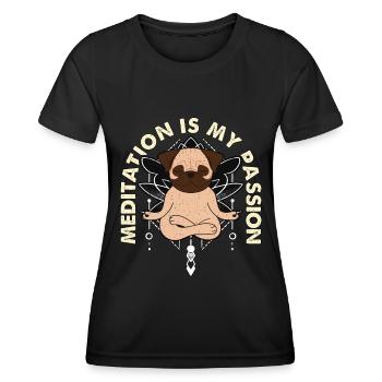 La méditation est ma passion Aime méditer Amoureux du carlin - T-shirt sport Femme - noir - Devant - AI Model Female 172 light (172cm)