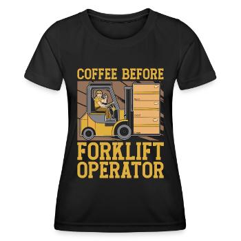 Forklift Operator Coffee Truck Driver Coffee Lover - Women's Functional T-Shirt - black - Front - AI Model Female 172 light (172cm)