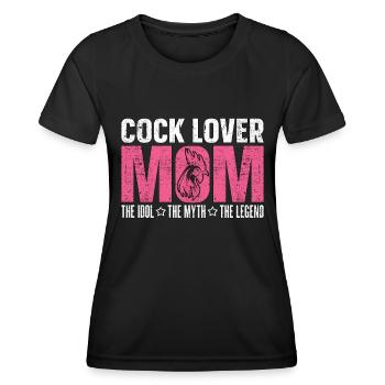 Cock Lover Mom The Idol The Myth The Chicken Coop - Frauen Funktions-T-Shirt - Schwarz - Vorne - AI Model Female 172 light (172cm)