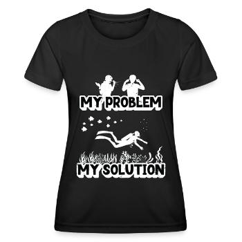Marine Biologist My Problem My Pictogram Dad Mom - Frauen Funktions-T-Shirt - Schwarz - Vorne - AI Model Female 172 light (172cm)