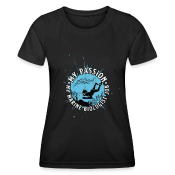 Marine Biologist My Passion My Marine Ocean Life - Women's Functional T-Shirt - black - Front - AI Model Female 172 light (172cm)