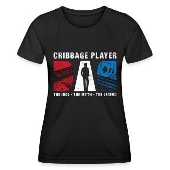 Cribbage Player Dad The Idol The Myth Card Game - Frauen Funktions-T-Shirt - Schwarz - Vorne - AI Model Female 172 light (172cm)