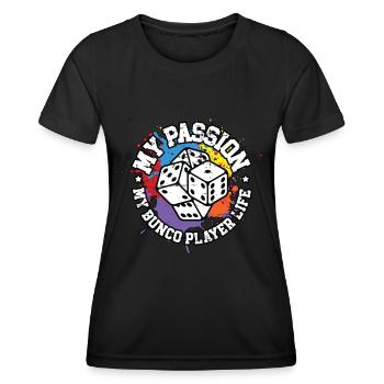 Bunco Player My Passion My Bunco Player Party Game - Women's Functional T-Shirt - black - Front - AI Model Female 172 light (172cm)