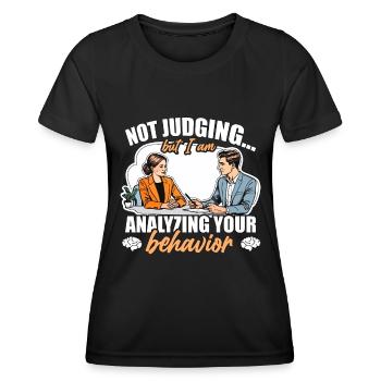 School Psych Not Judging But I Am Psychologist - Women's Functional T-Shirt - black - Front - AI Model Female 172 light (172cm)