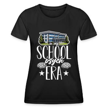 School Psych In My School Psych Psychology Teacher - Frauen Funktions-T-Shirt - Schwarz - Vorne - AI Model Female 172 light (172cm)