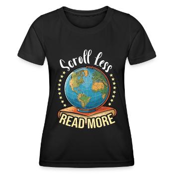 Literature Teacher Scroll Less Read More Reader - Frauen Funktions-T-Shirt - Schwarz - Vorne - AI Model Female 172 light (172cm)