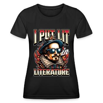 Literature Teacher I Put Lit In Literature Bookish - Frauen Funktions-T-Shirt - Schwarz - Vorne - AI Model Female 172 light (172cm)