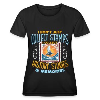 Stamp Collector I Don't Just Collect Postage Stamp - Women's Functional T-Shirt - black - Front - AI Model Female 172 light (172cm)