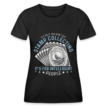 Collectionneur de timbres : ce n’est pas grave si vous ne faites pas de philatélie - T-shirt sport Femme - noir - Devant - AI Model Female 172 light (172cm)