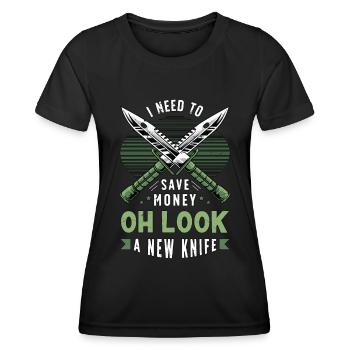 Blade Forging I Need To Save Money Blade Crafter - Women's Functional T-Shirt - black - Front - AI Model Female 172 light (172cm)