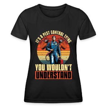 It's A Pest Control Thing Animal Control Officer - Frauen Funktions-T-Shirt - Schwarz - Vorne - AI Model Female 172 light (172cm)