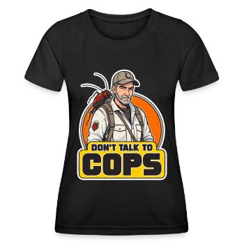 Pest Control Don't Talk To Cops Insect Solutions - Frauen Funktions-T-Shirt - Schwarz - Vorne - AI Model Female 172 light (172cm)