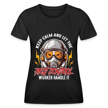 Pest Control Keep Calm And Let Pest Management - Frauen Funktions-T-Shirt - Schwarz - Vorne - AI Model Female 172 light (172cm)