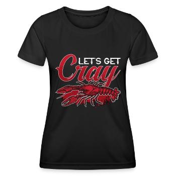 Crawfish Boil Let's Get Cray Loves Cajun Crawfish - Frauen Funktions-T-Shirt - Schwarz - Vorne - AI Model Female 172 light (172cm)