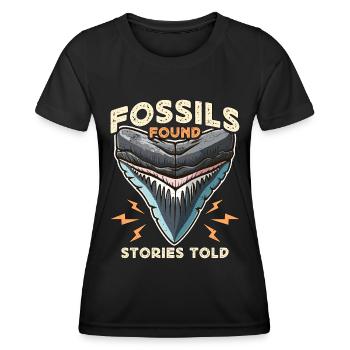 Fossil Hunter Fossils Found Stories Told Geologist - Frauen Funktions-T-Shirt - Schwarz - Vorne - AI Model Female 172 light (172cm)