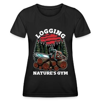 Logging Nature's Gym Arborist Woodworking Logger - Women's Functional T-Shirt - black - Front - AI Model Female 172 light (172cm)