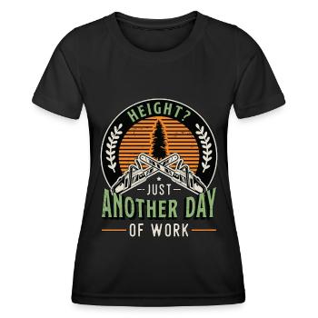 Tree Surgeon Height Just Another Day Woodworking - Frauen Funktions-T-Shirt - Schwarz - Vorne - AI Model Female 172 light (172cm)