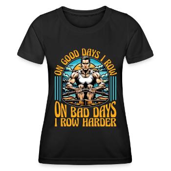 Water Rowing On Good Days I Row Loves Boating - Women's Functional T-Shirt - black - Front - AI Model Female 172 light (172cm)
