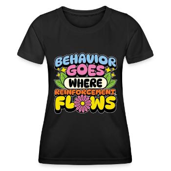 Behavioral Therapist Behavior Goes ABA Analyst - Women's Functional T-Shirt - black - Front - AI Model Female 172 light (172cm)