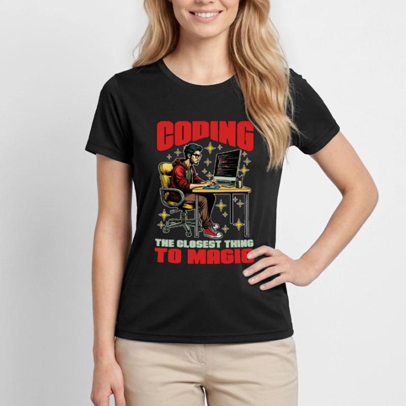 Coder Coding The Closest Thing To Magic Developer Frauen Funktions-T-Shirt
