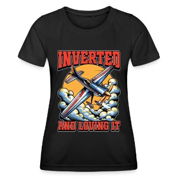 Aerobatic Pilot Inverted And Loving It Model Pilot - Frauen Funktions-T-Shirt - Schwarz - Vorne - AI Model Female 172 light (172cm)
