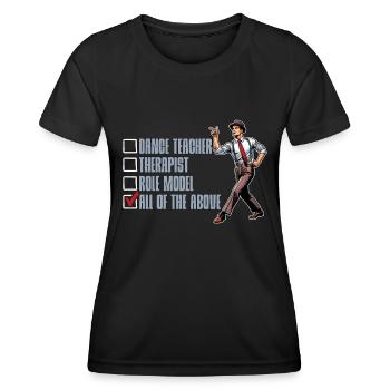 Dance Teacher Therapist Role Model Choreographer - Women's Functional T-Shirt - black - Front - AI Model Female 172 light (172cm)