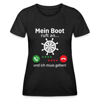 mein boot ruft an und ich muss gehen - Frauen Funktions-T-Shirt - Schwarz - Vorne - AI Model Female 172 light (172cm)