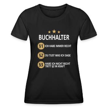 Buchhalter Buchhaltung Finanzbuchhaltung Spruch - Frauen Funktions-T-Shirt - Schwarz - Vorne - AI Model Female 172 light (172cm)