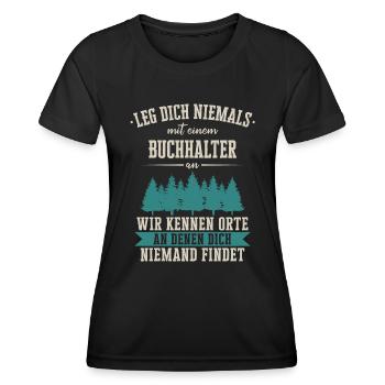 Buchhalter Buchhaltung Finanzbuchhaltung Spruch - Frauen Funktions-T-Shirt - Schwarz - Vorne - AI Model Female 172 light (172cm)