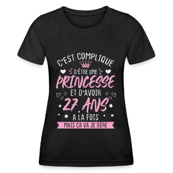 Une princesse et d'avoir 27 ans, Cadeau 27 ans - T-shirt sport Femme - noir - Devant - AI Model Female 172 light (172cm)