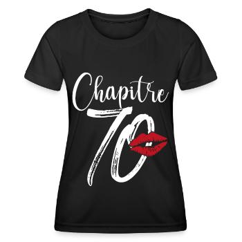 Chapitre 70 Ans Anniversaire Humour Cadeau - T-shirt sport Femme - noir - Devant - AI Model Female 172 light (172cm)