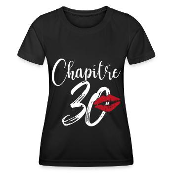 Chapitre 30 Ans Anniversaire Humour Cadeau - T-shirt sport Femme - noir - Devant - AI Model Female 172 light (172cm)