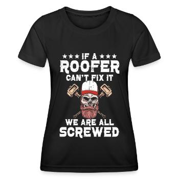 Dachdecker -Dachhäuser Reparaturen - Frauen Funktions-T-Shirt - Schwarz - Vorne - AI Model Female 172 light (172cm)