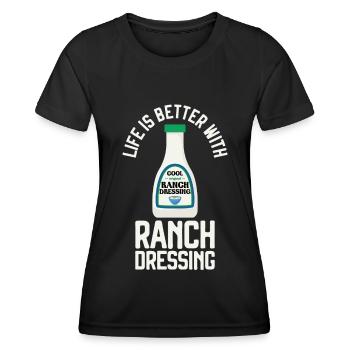 Ranch -Dressing -Ranch -Salatdressing - Frauen Funktions-T-Shirt - Schwarz - Vorne - AI Model Female 172 light (172cm)