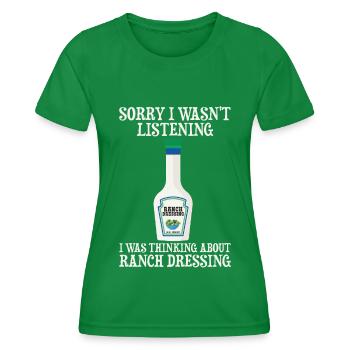 Ranch -Dressing -Ranch -Salad Dressing - Women's Functional T-Shirt - kelly green - Front - AI Model Female 172 dark (172cm)
