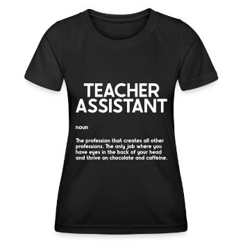 Teacher -Assistant Headmaster Teaching - Women's Functional T-Shirt - black - Front - AI Model Female 172 light (172cm)