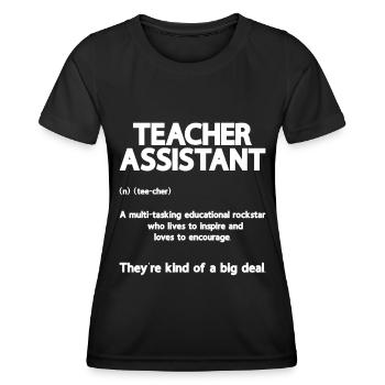 Teacher -Assistant Headmaster Teaching - Women's Functional T-Shirt - black - Front - AI Model Female 172 light (172cm)
