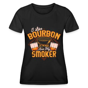 I Like My Bourbon And My Smoker And Maybe 3 People - Women's Functional T-Shirt - black - Front - AI Model Female 172 light (172cm)